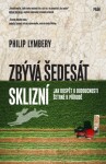 Zbývá šedesát sklizní - Philip Lymbery - e-kniha