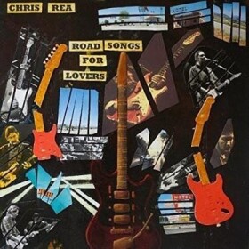 Chris Rea: Road Songs For Lovers CD - Chris Rea