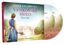 Venkovské sídlo 1: Zlaté časy - audioknihovna - Anne Jacobs