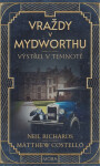 Vraždy v Mydworthu - Výstřel v temnotě - Matthew Costello
