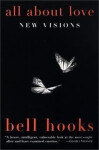 All About Love : New Visions - hooks bell