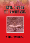 Bůh, který mě zachránil - Viola Twodová