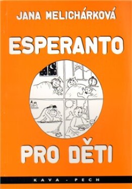 Esperanto pro děti Jana Melicharová