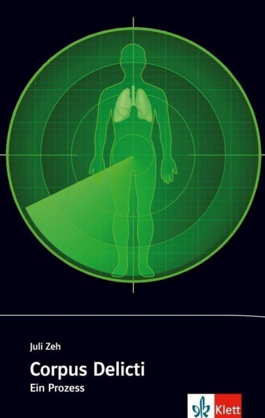 Corpus Delicti - Buch - Juli Zeh