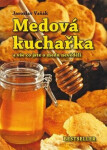 Medová kuchařka Jaroslav Vašák