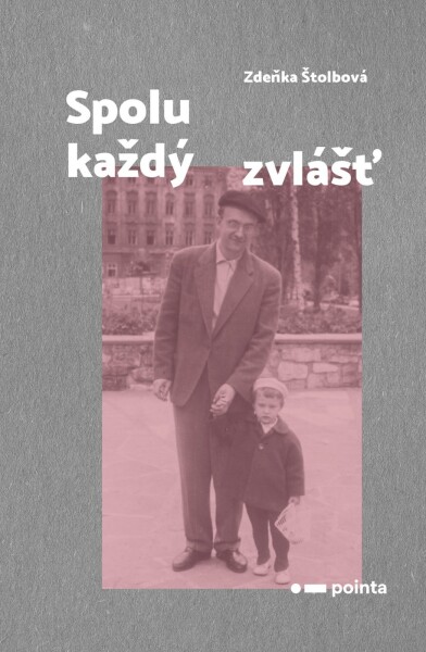 Spolu každý zvlášť (e-kniha) - Zdeňka Štolbová