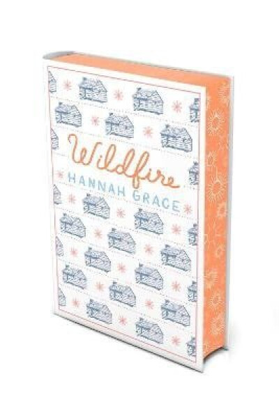 Wildfire: Deluxe Edition Hardcover - Hannah Grace