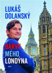 Barvy mého Londýna - Lukáš Dolanský