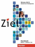 Ziel B2/2 Kursbuch (lektion 9-16) Dallapiazza