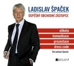 Úspěšný obchodní zástupce Ladislav Špaček