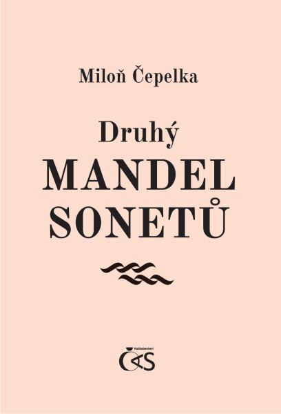 Druhý mandel sonetů - Miloň Čepelka