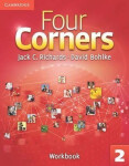Four Corners 2: Workbook - Jack C. Richards