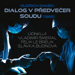 Dialog v předvečer soudu (1966) - Oldřich Daněk - audiokniha