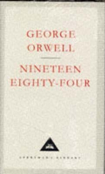 Nineteen Eighty-Four, 1. vydání - George Orwell