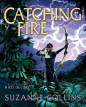 Catching Fire: Illustrated Edition