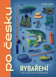 Rybaření po česku - Tomáš Lotocki