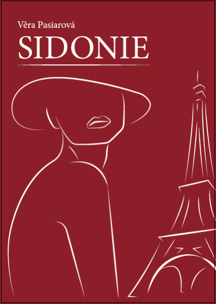 Sidonie - Věra Pasiarová