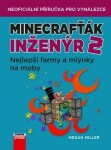 Minecrafťák inženýr Megan Miller