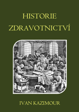 Historie zdravotnictví - Ivan Kazimour