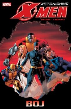 Astonishing X-Men Boj Joss Whedon