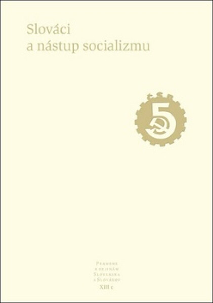 Slováci nástup socializmu