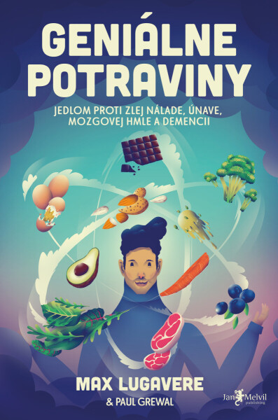 Geniálne potraviny - Max Lugavere, Paul Grewal