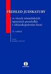 Přehled judikatury ve věcech mimořádných opravných prostředků občanskoprávním