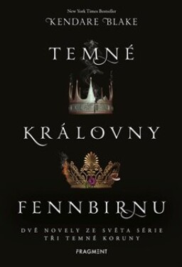 Temné královny Fennbirnu Blake Kendare