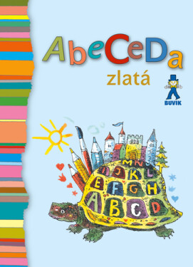 Abeceda zlatá - Mária Ďuríčková