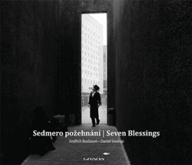 Sedmero požehnání Seven Blessings Daniel Soukup, Jindřich Buxbaum