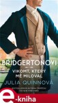 Bridgertonovi: Vikomt, který mě miloval