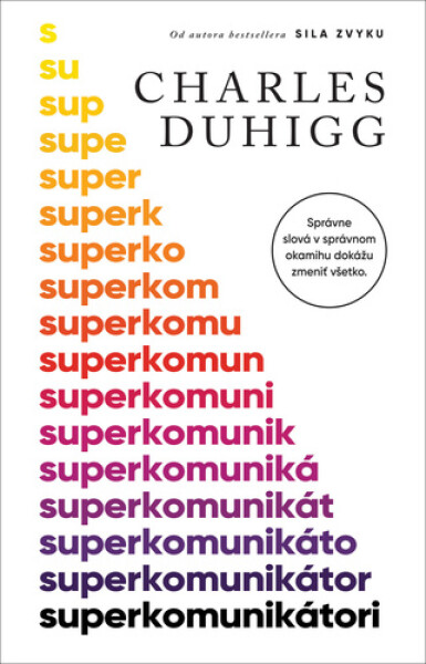 Superkomunikátori - Charles Duhigg