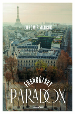 Francúzsky paradox - Ľubomír Jančok