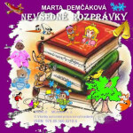 Nevšedné rozprávky - Marta Demčáková