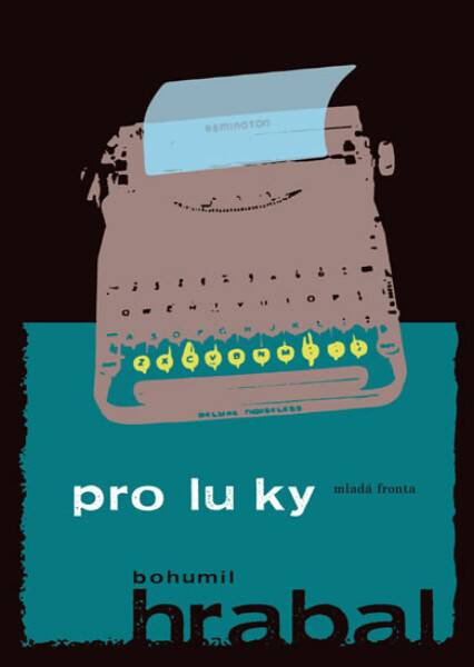 Proluky (poškozená) - Bohumil Hrabal