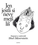 Jen jestli si nevymejšlíš Shel Silverstein