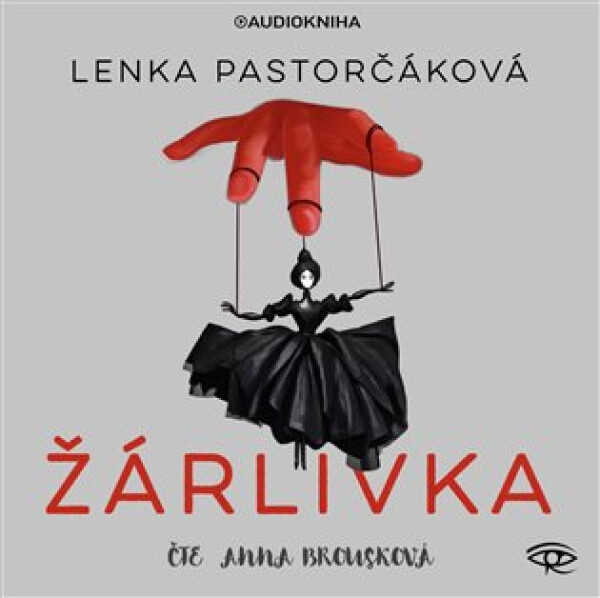 Žárlivka - CDmp3 (Čte Anna Brousková) - Lenka Pastorčáková