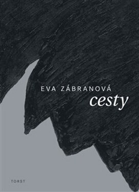Cesty Eva Zábranová,