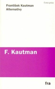 Alternativy František Kautman