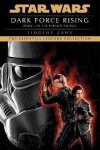 Dark Force Rising: Star Wars Legends (The Thrawn Trilogy) - Timothy Zahn