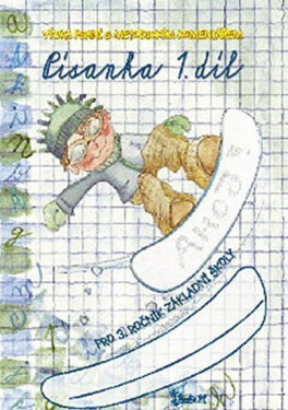 Písanka pro 3. ročník základní školy (1. díl) - Jana Potůčková