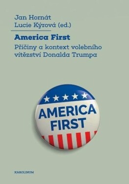 America First Jan Hornát,