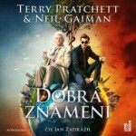 Dobrá znamení - Neil Gaiman, Terry Pratchett - audiokniha