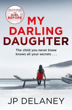 My Darling Daughter - J. P. Delaney