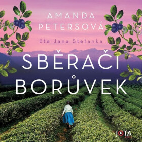 Sběrači borůvek - Amanda Petersová - audiokniha