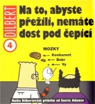 Na to, abyste přežili, nemáte dost pod čepicí Scott Adams