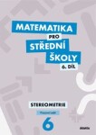 Matematika pro střední školy 6.díl Pracovní sešit