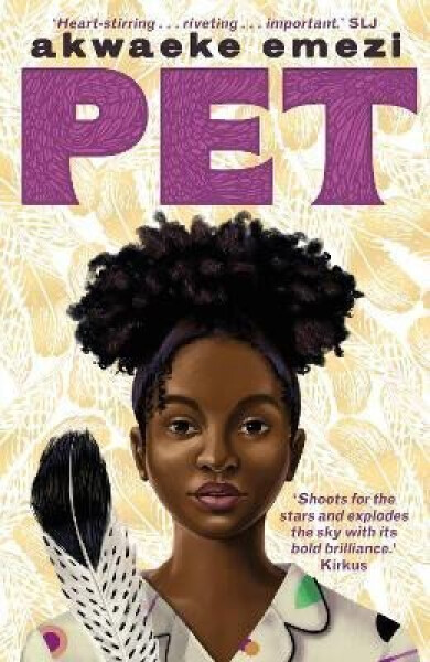 Pet - Akwaeke Emezi