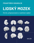 Lidský mozek - František Koukolík