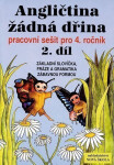 Angličtina žádná dřina 2 - pracovní sešit pro 4.ročník 2.díl - Lenka Jelínková